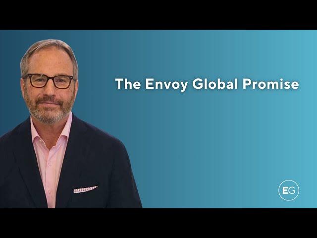 The Envoy Global Promise: A Seamless Immigration Experience