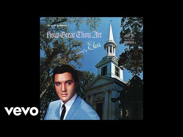 Elvis Presley - If The Lord Wasn't Walking By My Side (Official Audio)