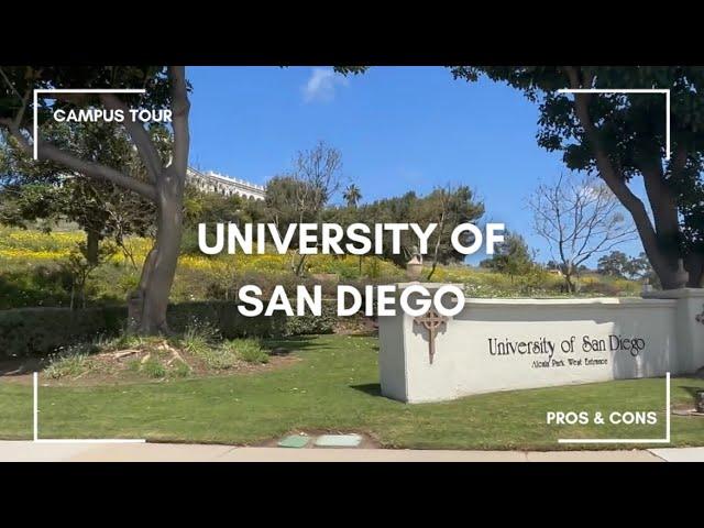 University of San Diego Campus Tour with Pros & Cons