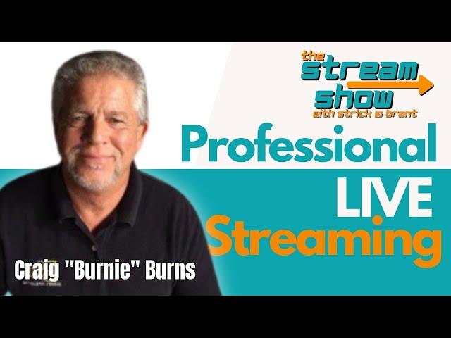 Craig "Burnie" Burns visits The Stream Show