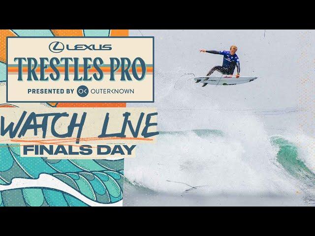  LIVE - Lexus Trestles Pro presented by Outerknown 2025 - Finals Day