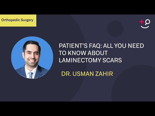 Patient's FAQ: All You Need to Know About Laminectomy Scars #laminectomy #scars