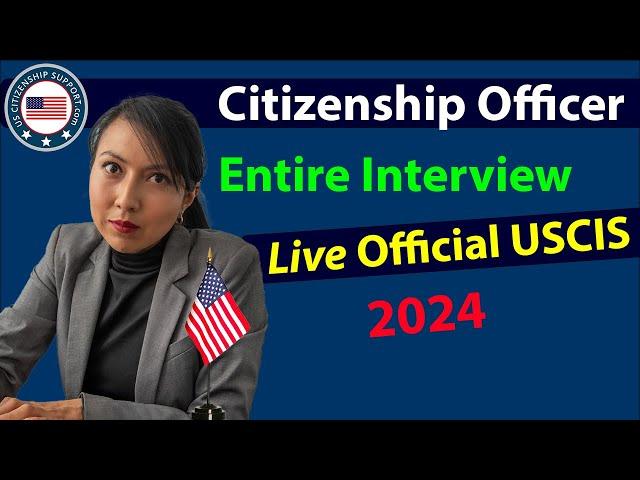 US Citizenship Interview | OFFICIAL USCIS N400 Naturalization Test