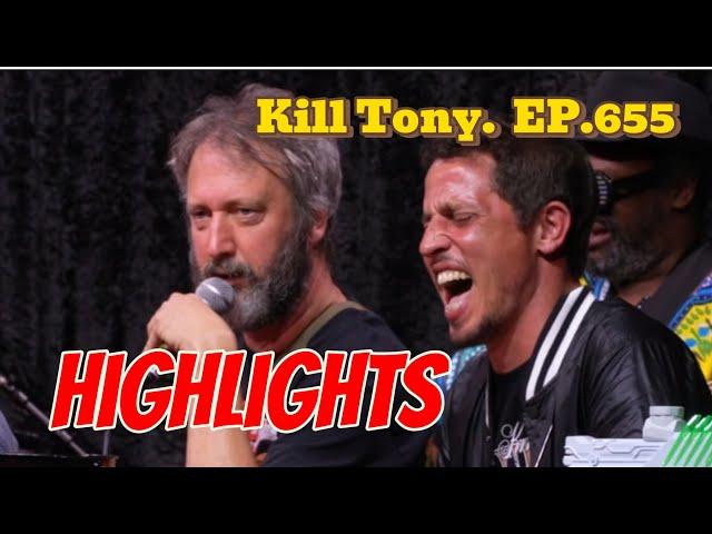 Best of Kill Tony #655