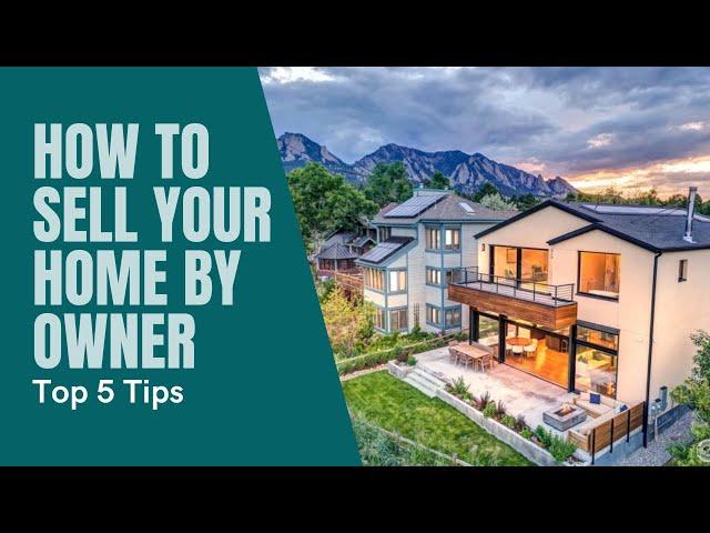 How To Sell Your Home By Owner In Colorado