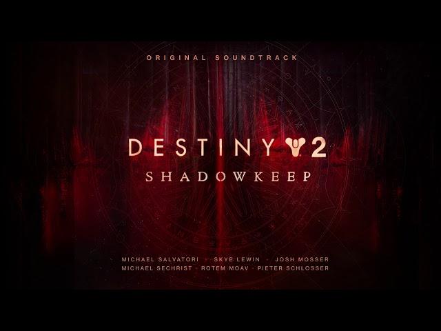 Destiny 2: Shadowkeep Original Soundtrack – Track 16 – Heretical Omen