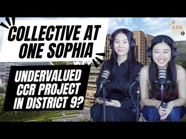 The Collective at One Sophia, Most Undervalued CCR project in District 9?