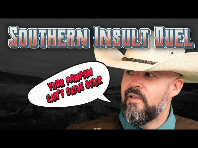 Southern Insults Duel