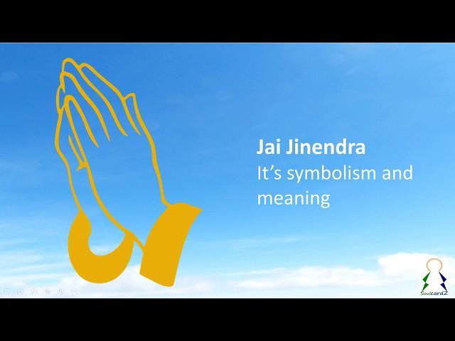 Jai Jinendra - meaning and symbolism