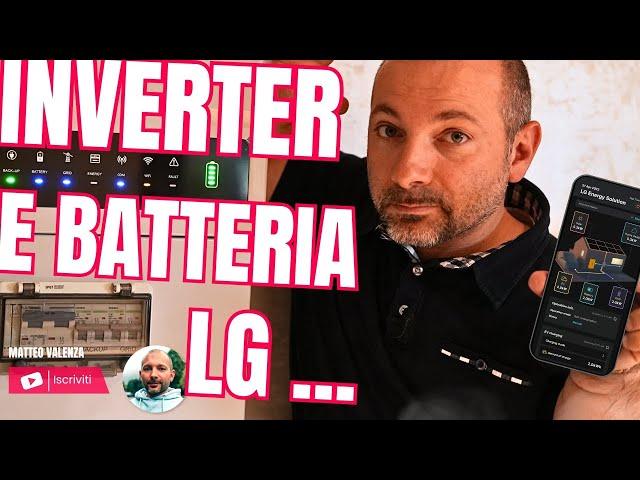 IMPIANTO FOTOVOLTAICO con Inverter e Batteria LG ... COME VA?