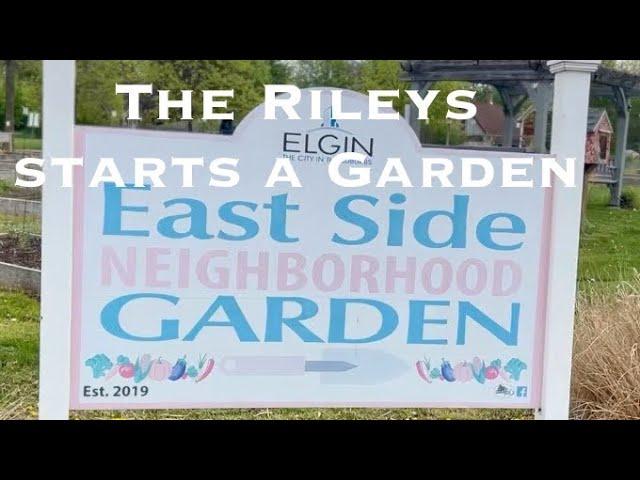 The Riley’s starts a Garden! (Uncut Footage)