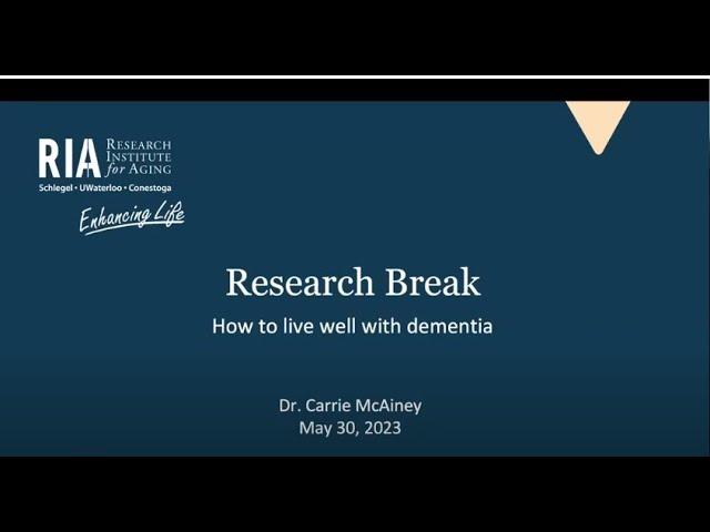 Research Break: How to live well with dementia