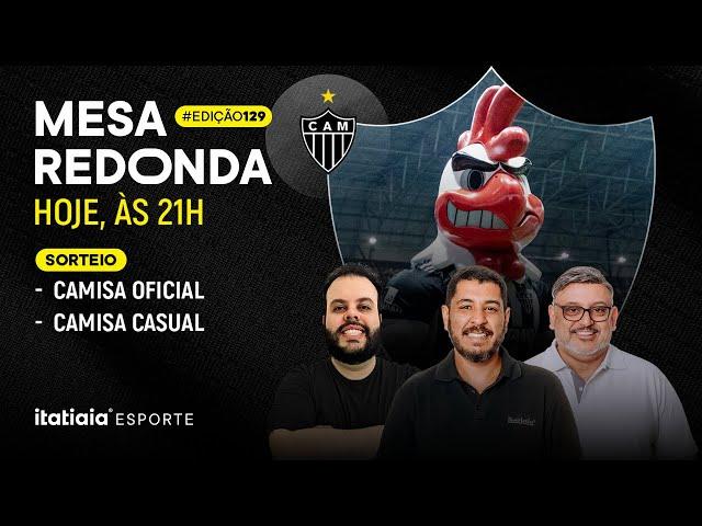 MESA REDONDA DO ATLÉTICO #129 | HENRIQUE ANDRÉ, EMERSON ROMANO E RAFAEL LEAL