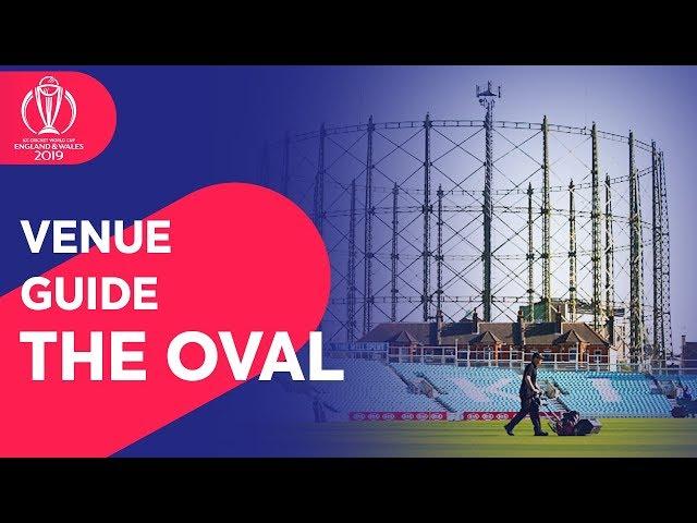 The Oval - a Guide to the Historic Venue! | ICC Cricket World Cup 2019