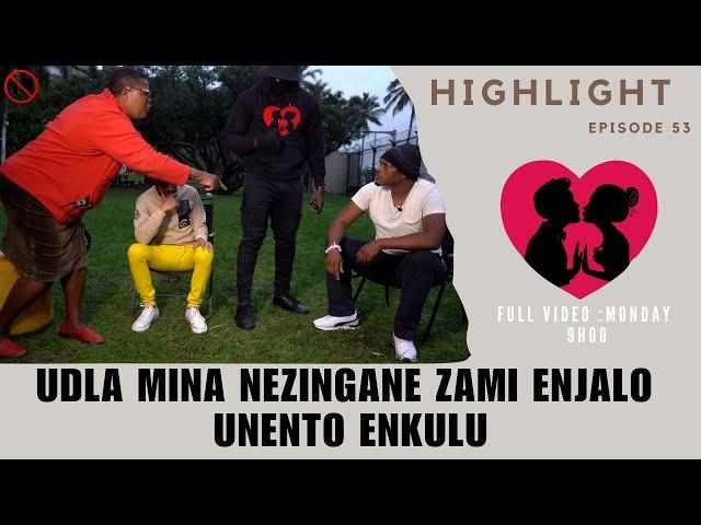 udla mina nezingane zami enjalo unento enkulu - SILUNGISA UMJOLO episode 53  highlights