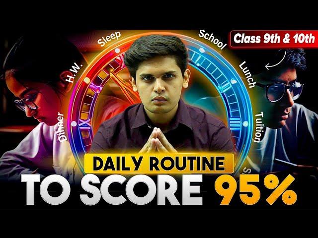 Daily Routine to Score 95% in Class 9th/ 10th| Time Management| Prashant Kirad