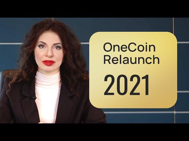 Official statement by Dr. Ruja Ignatova. Onecoin relaunch