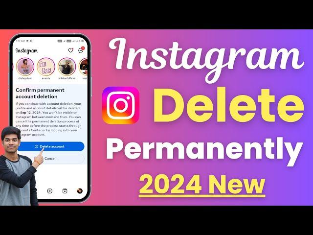 Instagram Account Delete - How to Delete Instagram Account Permanently