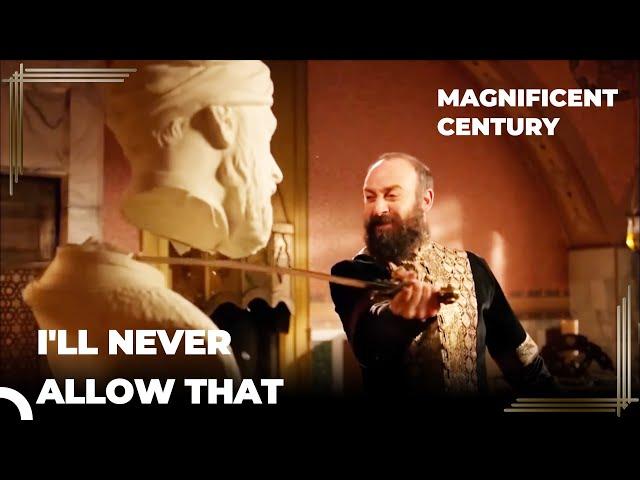 Suleiman Destroys Ibrahim's Sculpture | Magnificent Century