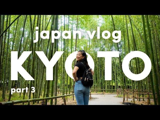 JAPAN VLOG PT. 3 | Exploring the Arashiyama Bamboo Forest, Osaka & eating a 9-course tofu meal!