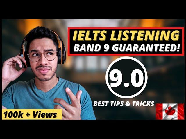 Top 10 IELTS Listening Tips and Tricks | How I got BAND 9 | No COACHING Needed | Canada