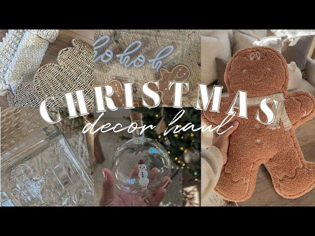 Christmas Decor Haul || Organic Neutral Decor