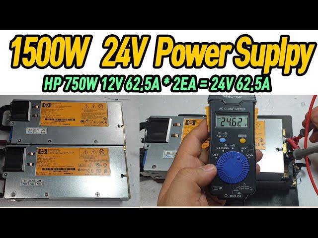 1500W 24V DC Power Supply  DIY /  24V 62.5A  / 서버 파워를 이용한 고출력 파워 서플라이 / 진반장