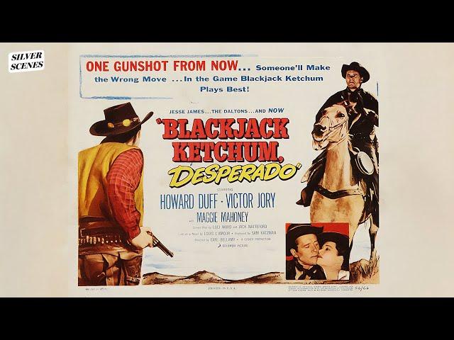 Blackjack Ketchum, Desperado | Full Movie | Silver Scenes