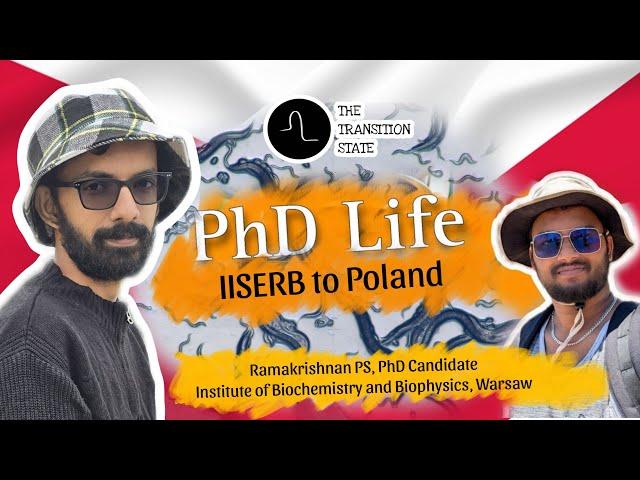 What are EXOPHERs? | IISERB and PhD life @ Poland ft. Ramakrishnan | The Transition State Ep3