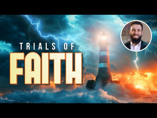 Trials of faith and steadfastness