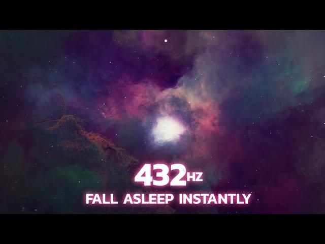 432Hz Sleep Instantly in Under 5 MINUTES | Remove Subconscious Negative Thoughts and Sleep Deeply