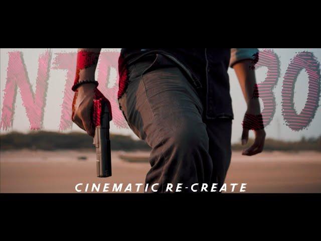 Fury of #NTR30 - Telugu || #NTR || A Cinematic Re - Create || ANIRUDH | VIP Creations || SG SHORTZ