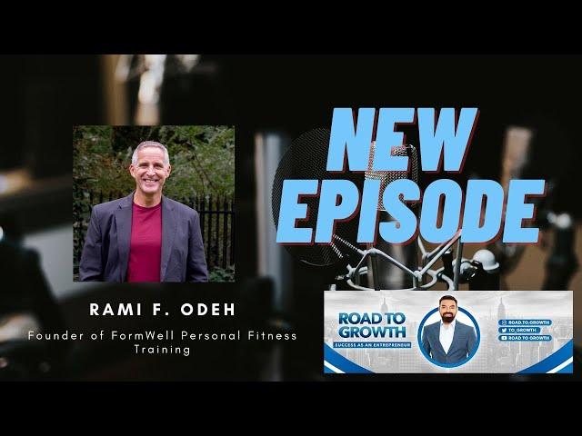 Rami F. Odeh - Founder of FormWell Personal Fitness Training