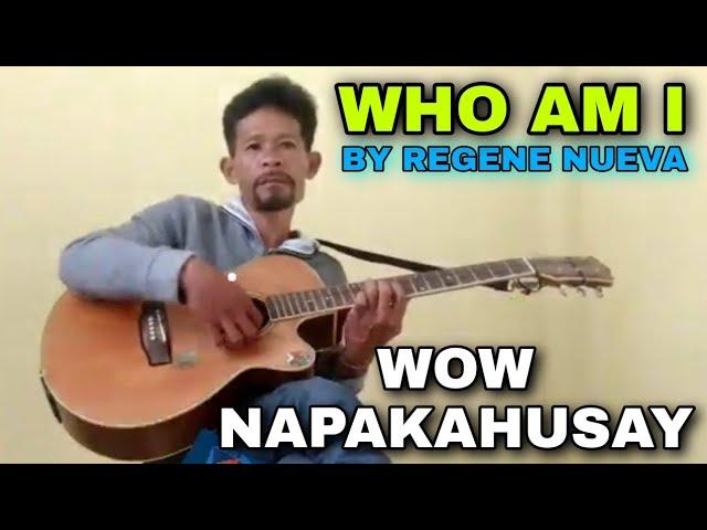 WHO AM I - FINGERSTYLE COVER BY REGENE NUEVA WOW AMAZING GUITAR TALENT FROM NEGROS