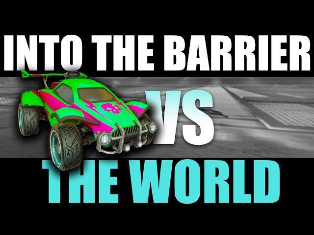 IT BEGINS - Rocket League: IntoTheBarrier vs The World!