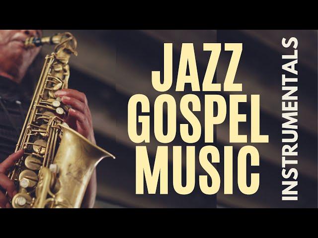 70 Minutes  Gospel Jazz Music  Saxophone & Instrumental Music  Plus Scriptures on Staying Strong.