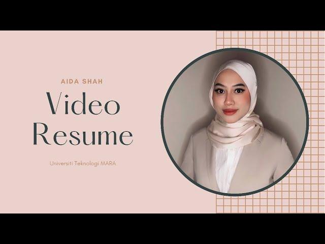 Video Resume : Aida Shah