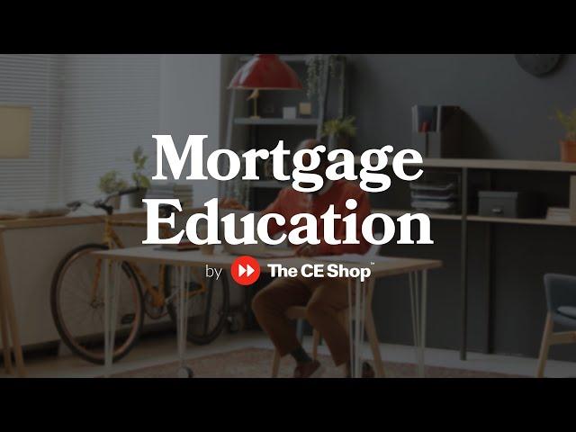 Get Your Mortgage License with The CE Shop