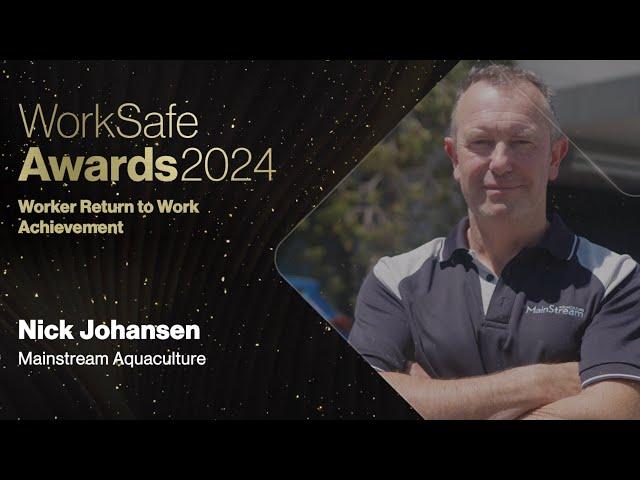 Worker Return to Work - Nick Johansen | Mainstream Aquaculture