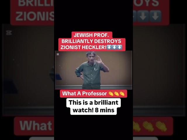 Jewish Prof. vs Zionist Heckler