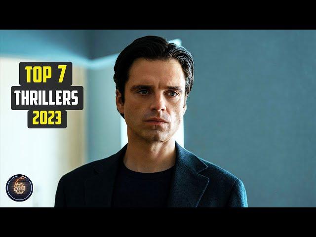 Top 7 best thrillers of 2023