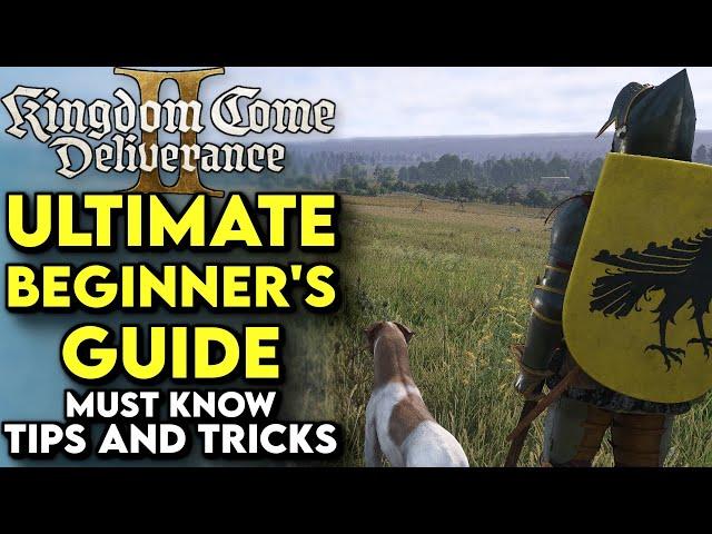 ULTIMATE Beginners Guide To Kingdom Come Deliverance 2 | KCD2 Tips And Tricks