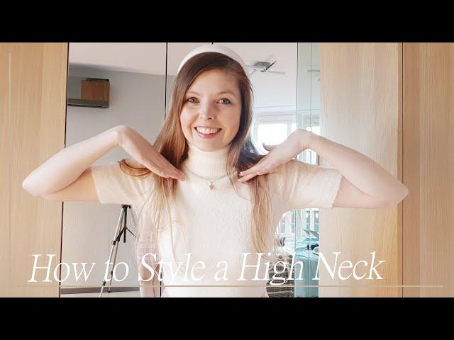 How to style a High Neck | Marlene's Style Diary