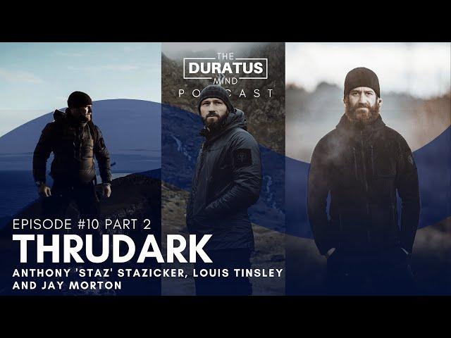 The Duratus Mind - Ep 11 - ThruDark part 2