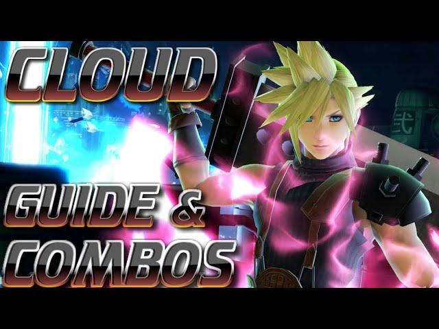 How To Play Cloud In Super Smash Bros Ultimate! Combos and Guide