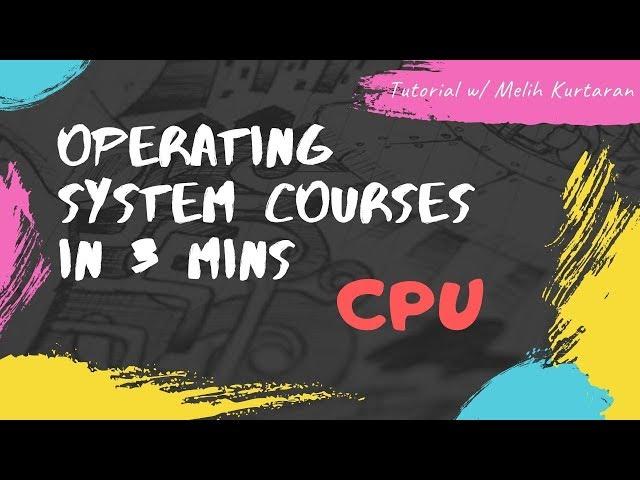 CPU (Central Processing Unit) | Operating System Courses
