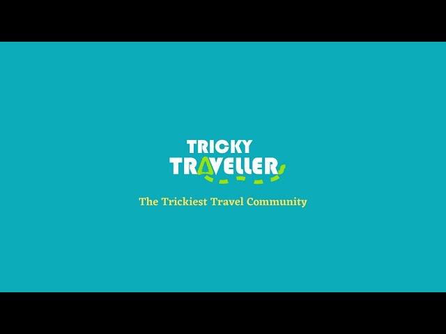 TRICKY TRAVELLERS | THE TRICKIEST TRAVEL COMMUNITY