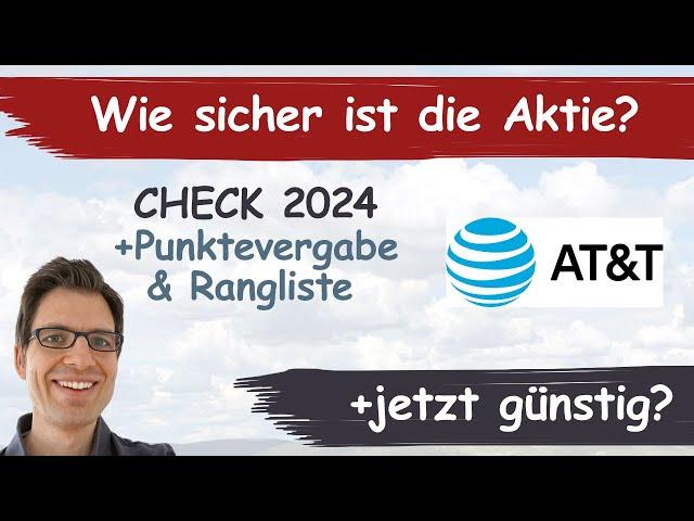 AT&T Aktienanalyse 2024: Wie sicher ist die Aktie? (+günstig bewertet?)