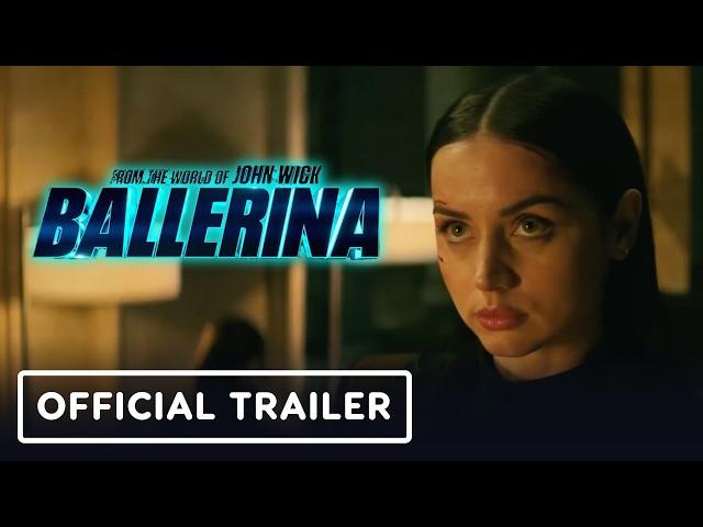 Ballerina - Official Trailer (2025) Ana de Armas, Keanu Reeves, Norman Reedus