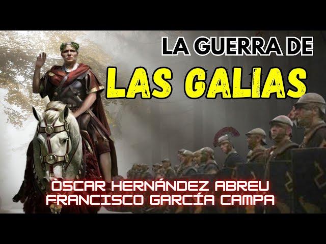 LA GUERRA DE LAS GALIAS: Julio César contra Vercingétorix con @historiaeweb